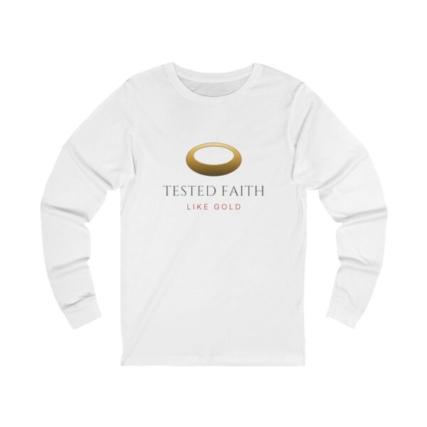 Tested Faith Like Gold Long Sleeve