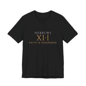 Hebrews Xi Tee