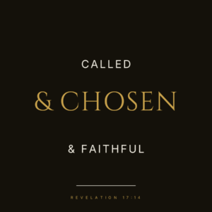 Called & Chosen Dad Hat