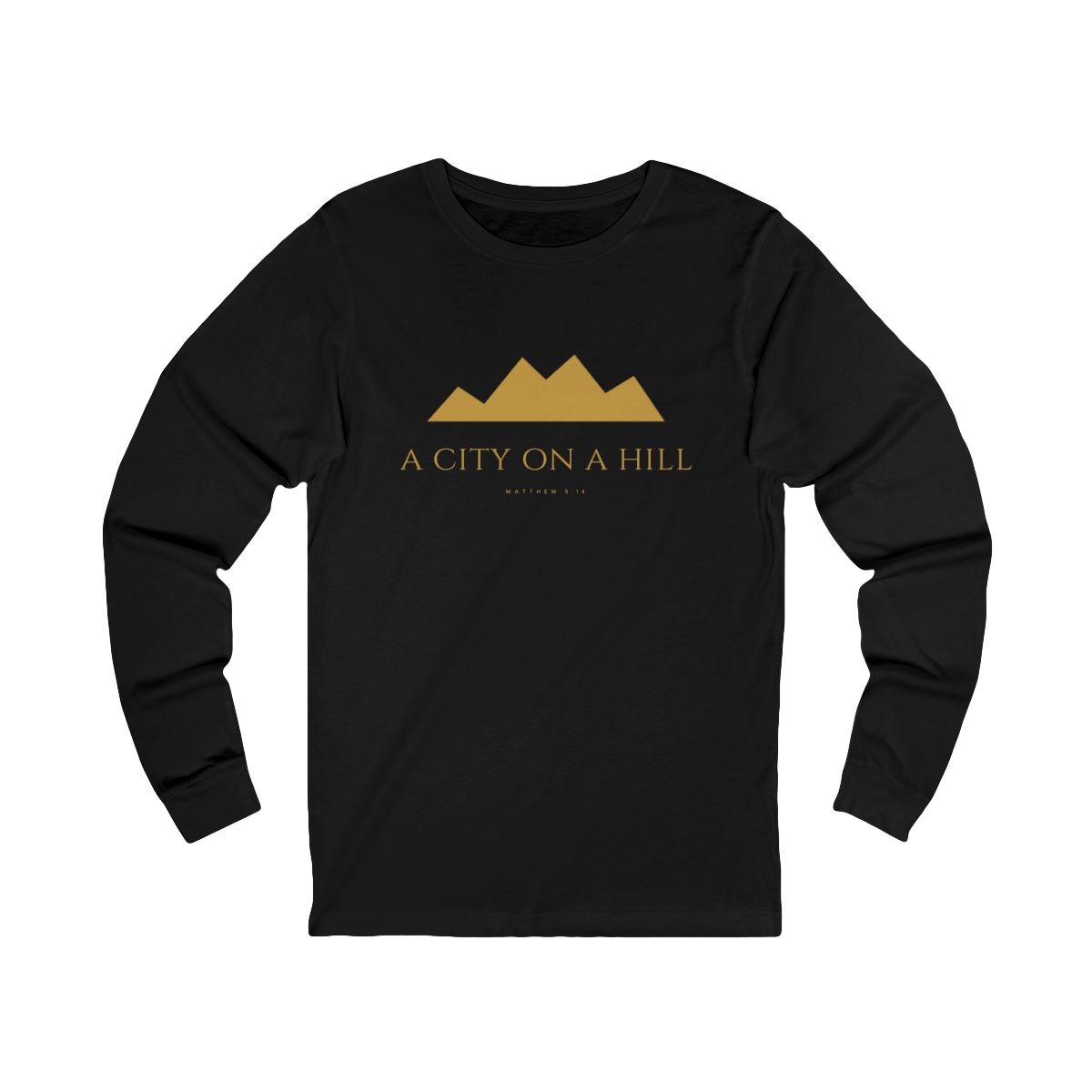 A City On A Hill Long Sleeve
