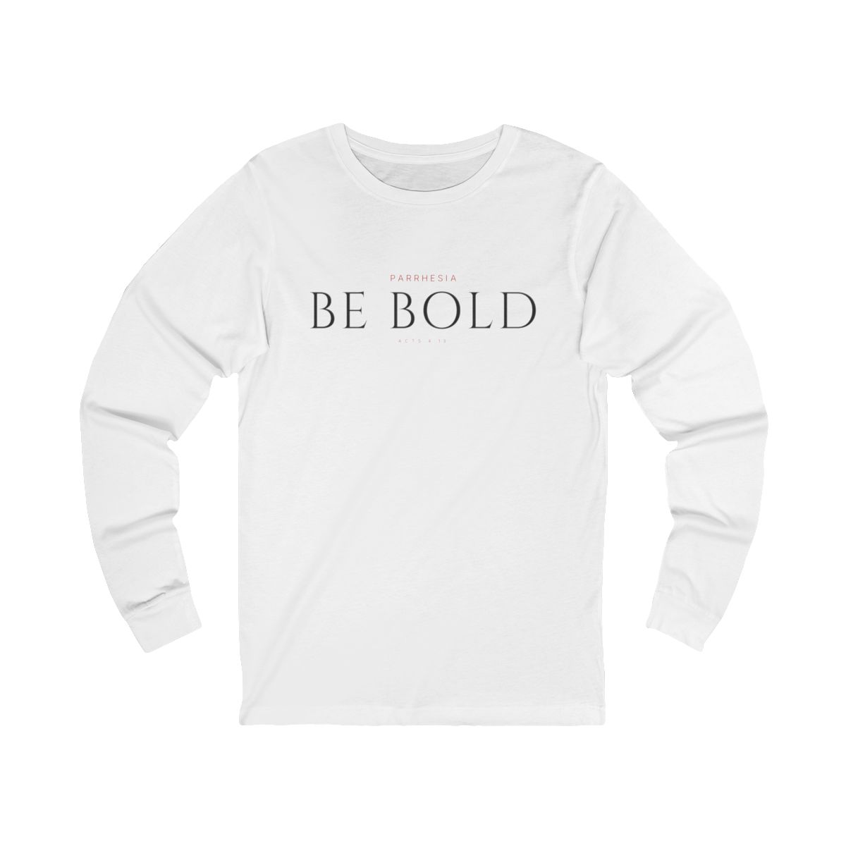 Be Bold Long Sleeve - Image 2