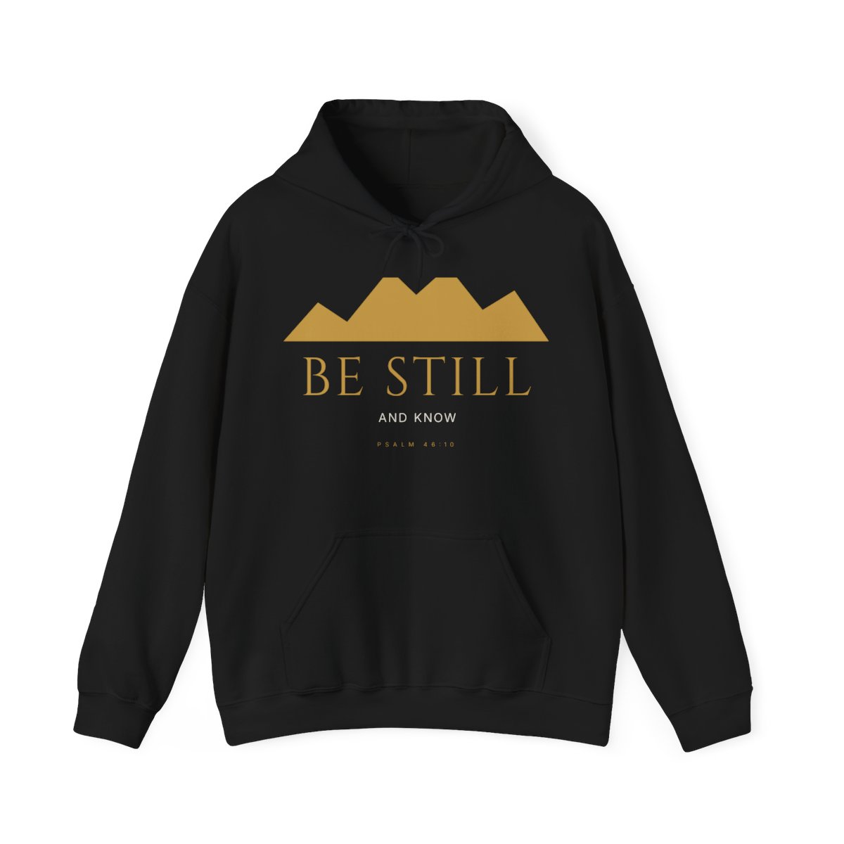 Be Still Hoodie