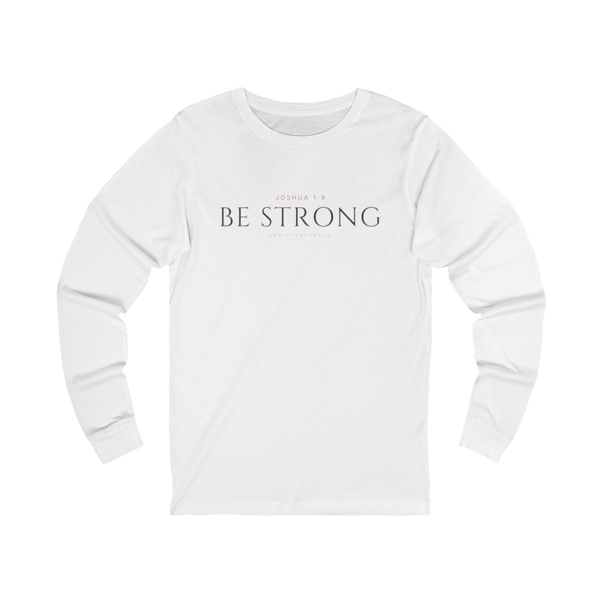 Be Strong Long Sleeve - Image 2