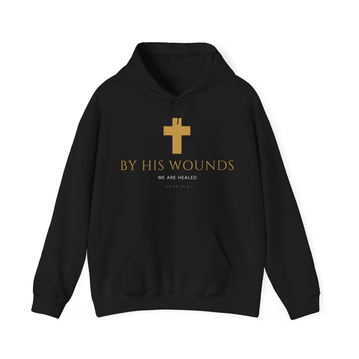 By His Wounds Hoodie