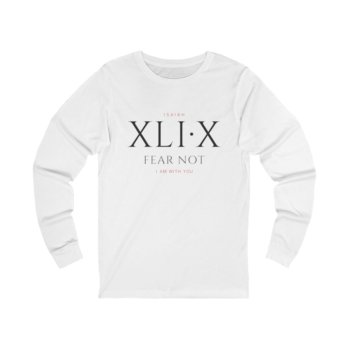 Fear Not Long Sleeve - Image 2