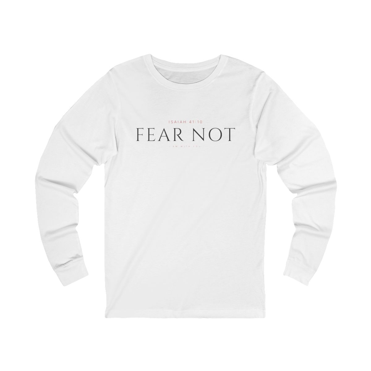 Fear Not Long Sleeve - Image 2