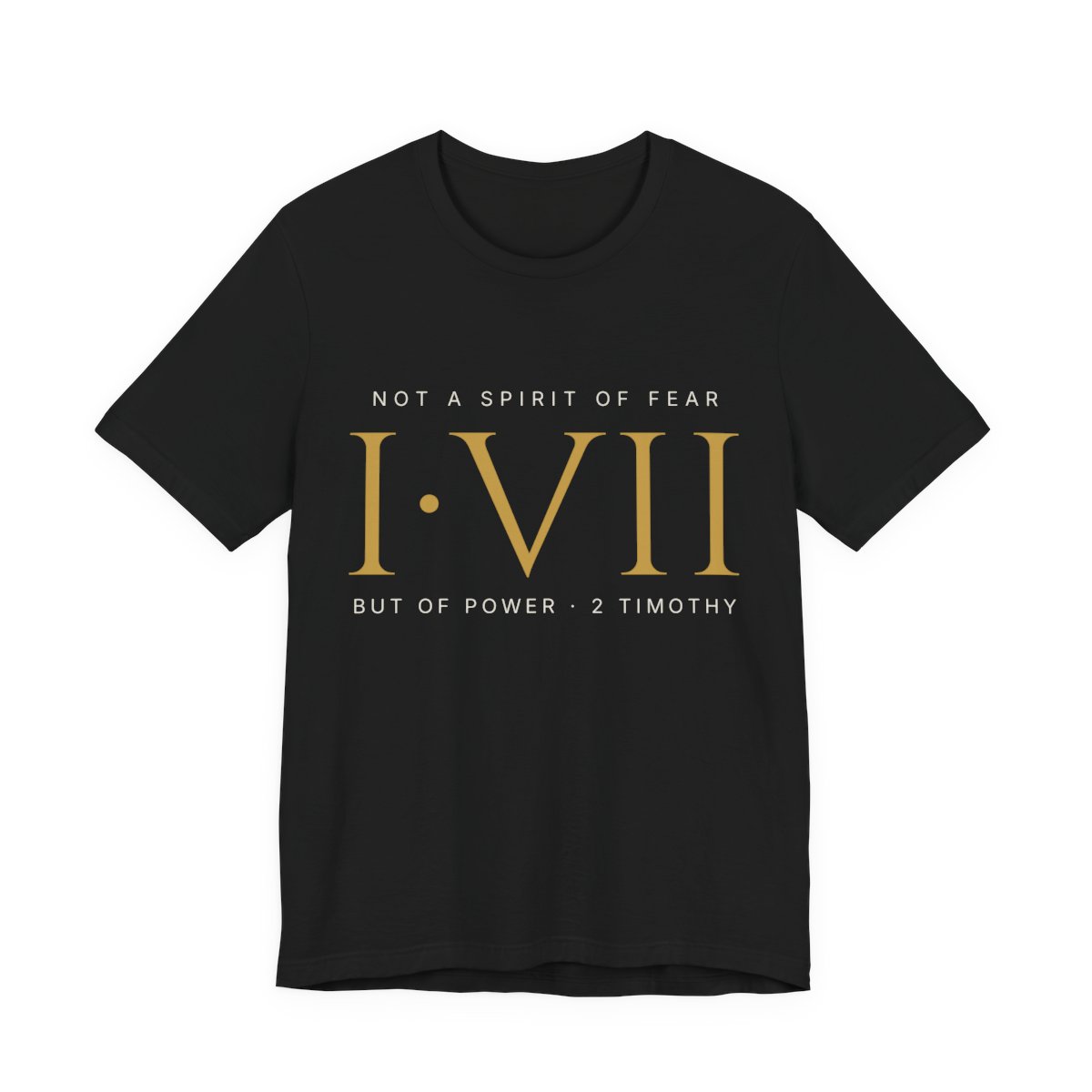 Not A Spirit Of Fear Tee