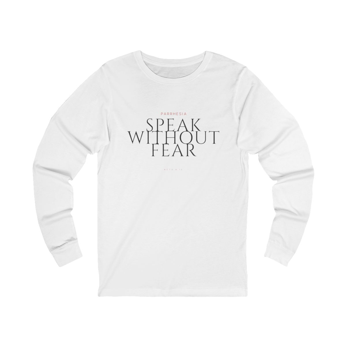 Speak Without Fear Long Sleeve - Image 2