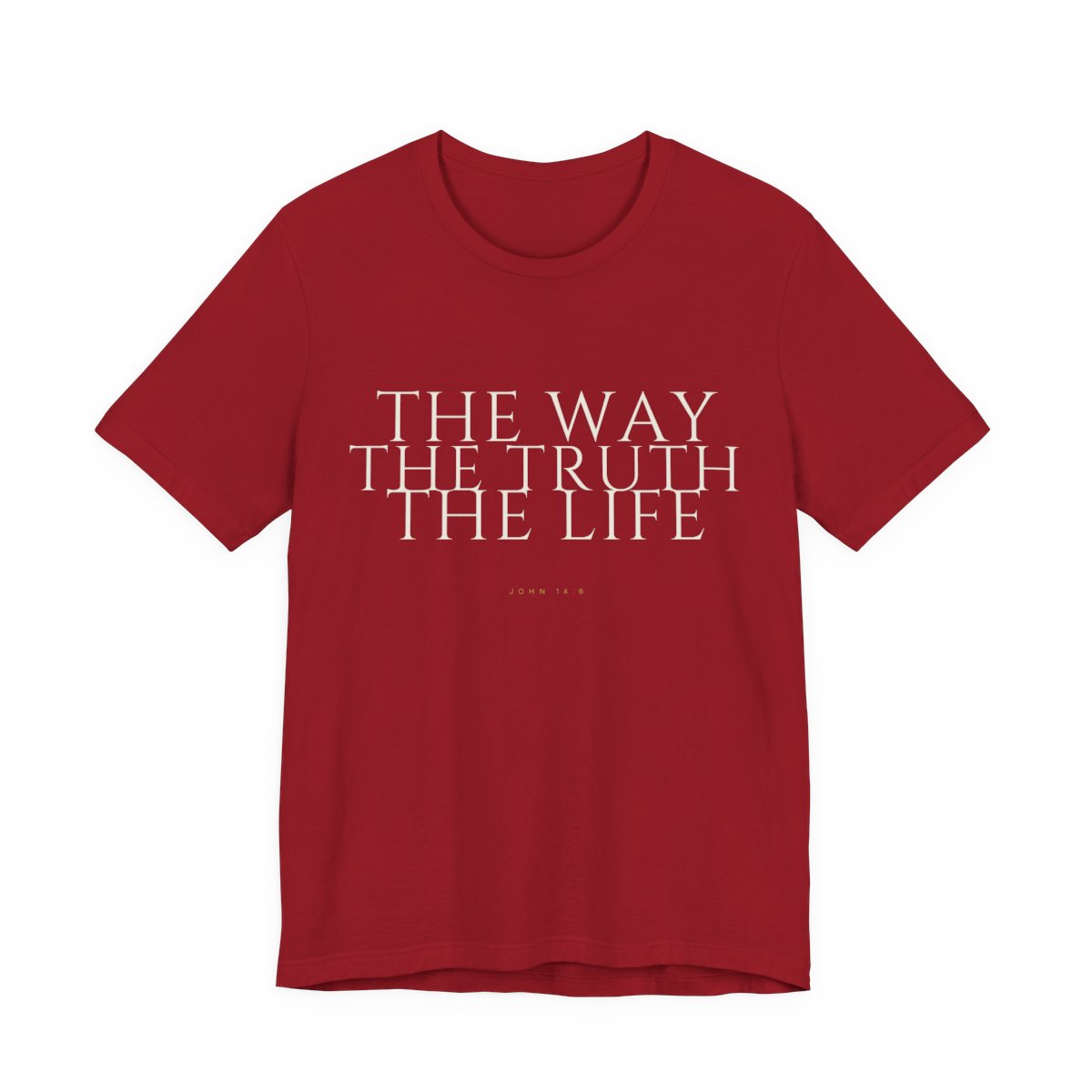The Way The Truth The Life Tee - Image 3