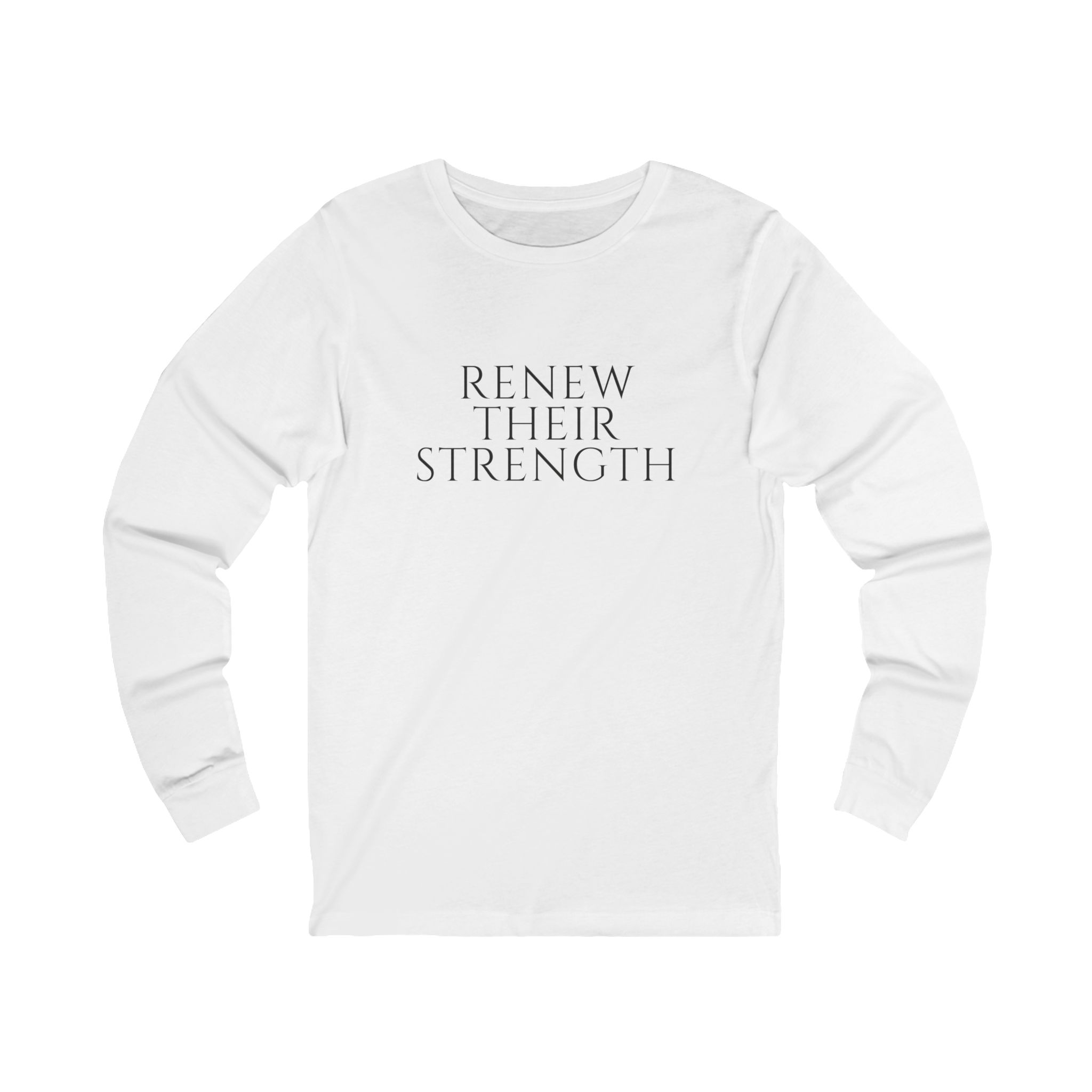 Renew Their Strength Long Sleeve