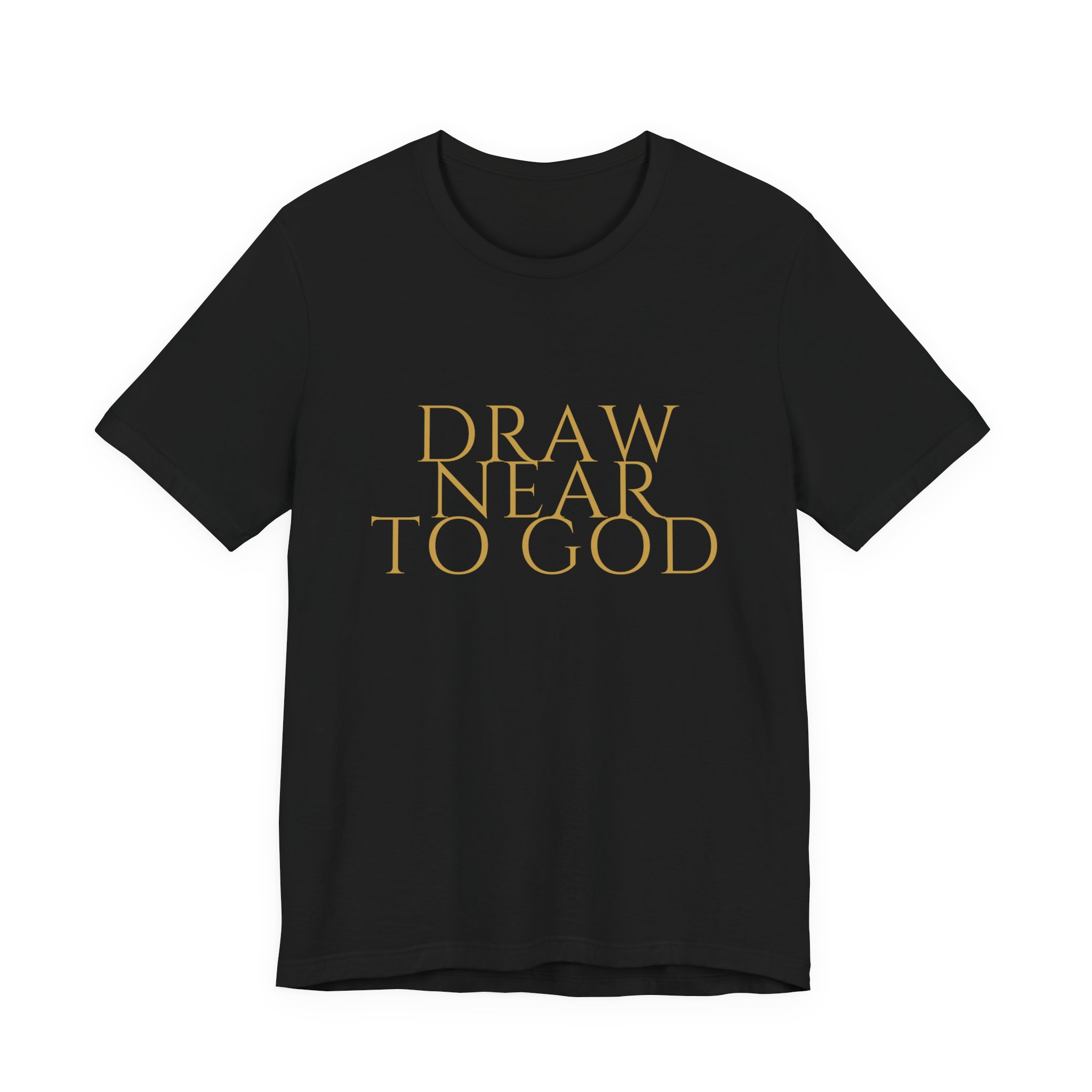 Draw Near To God Tee