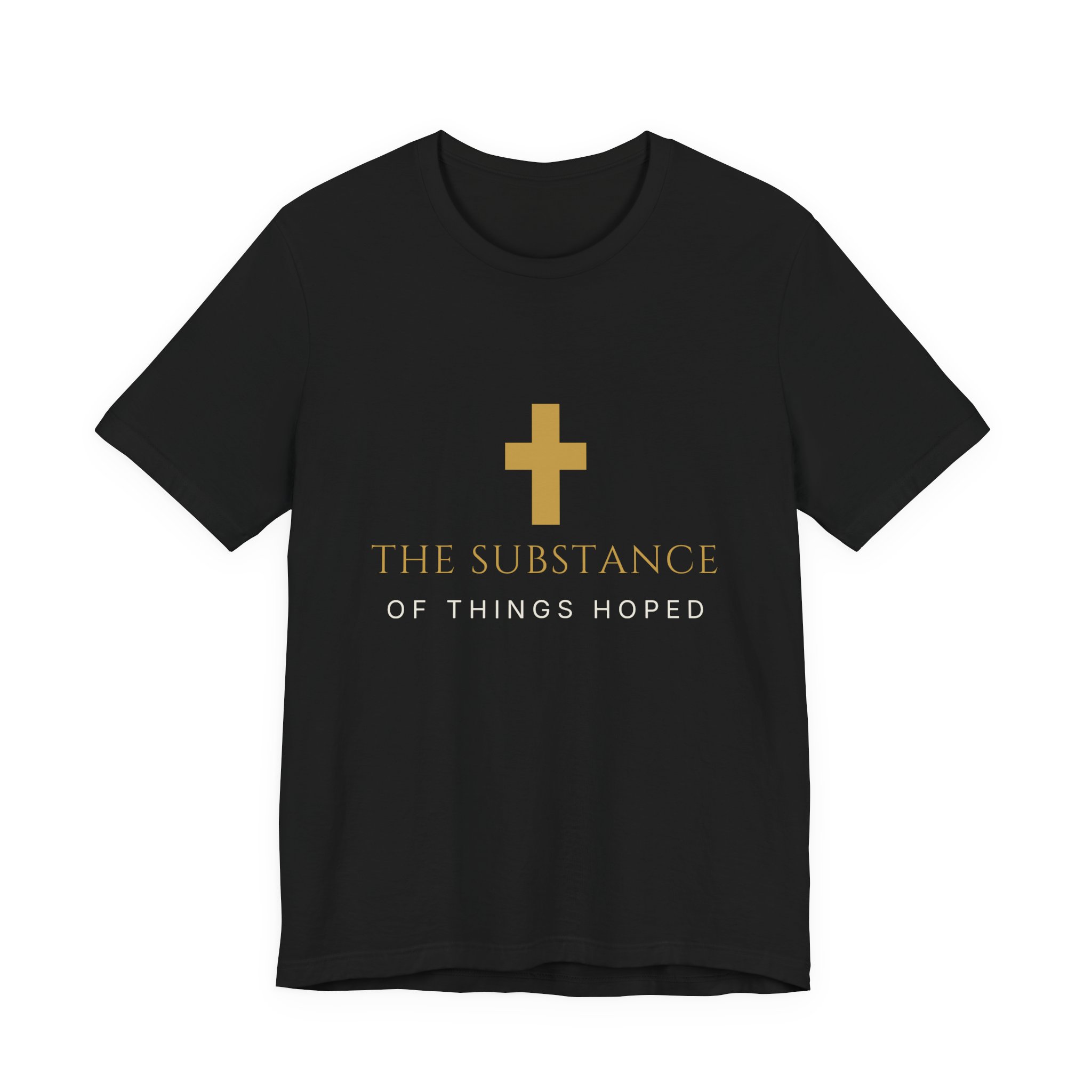 The Substance Of Things Hoped Tee