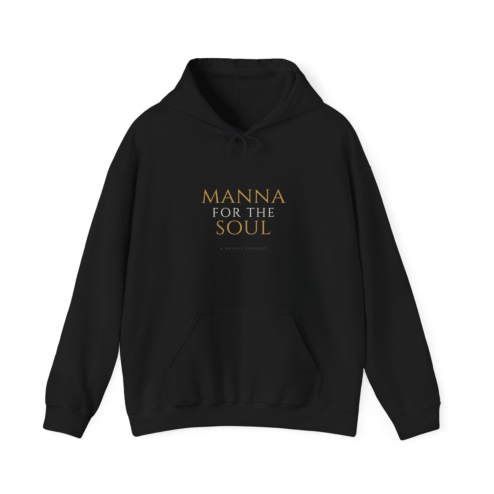 Manna For The Soul Hoodie