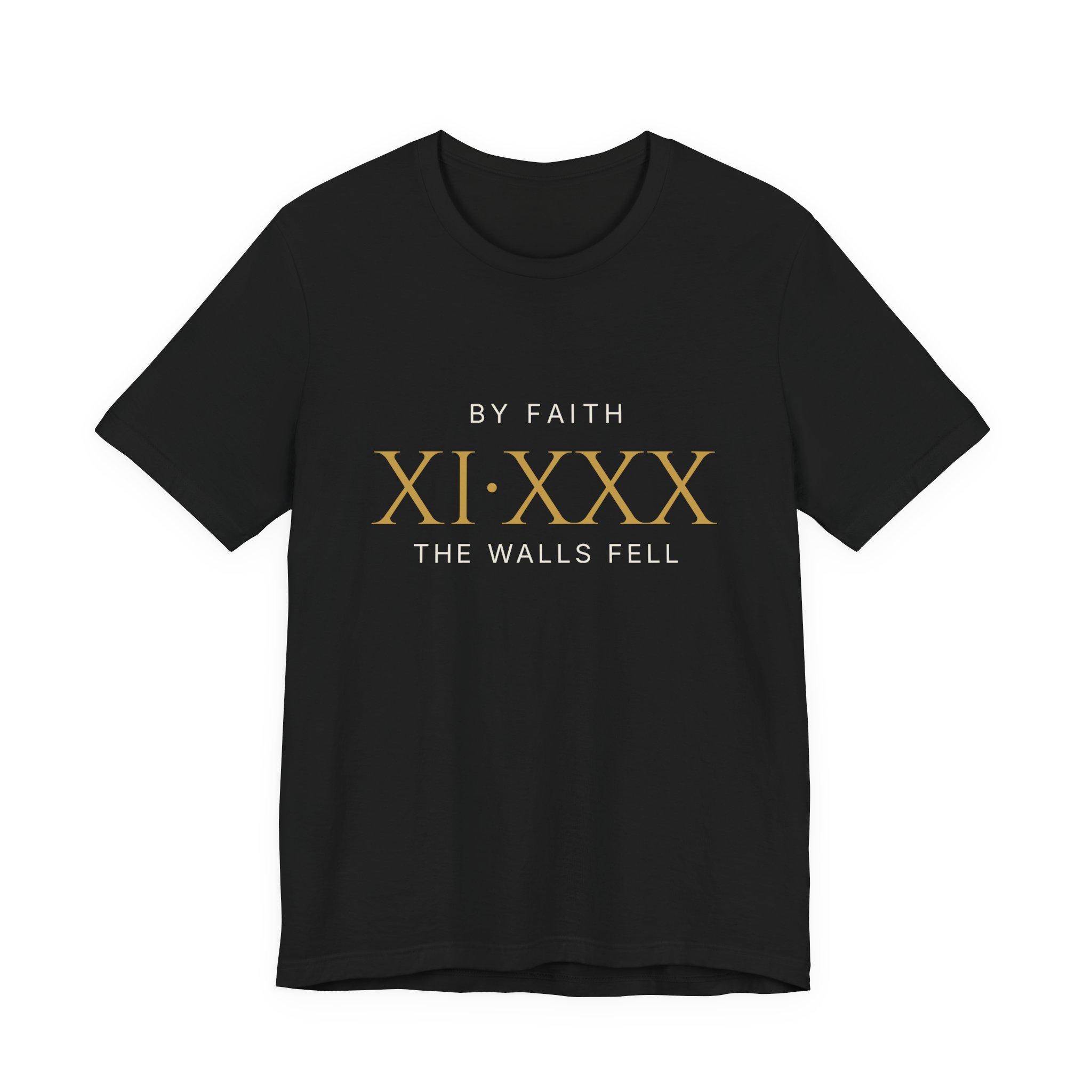 By Faith The Walls Fell Tee