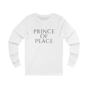 Prince Of Peace Long Sleeve